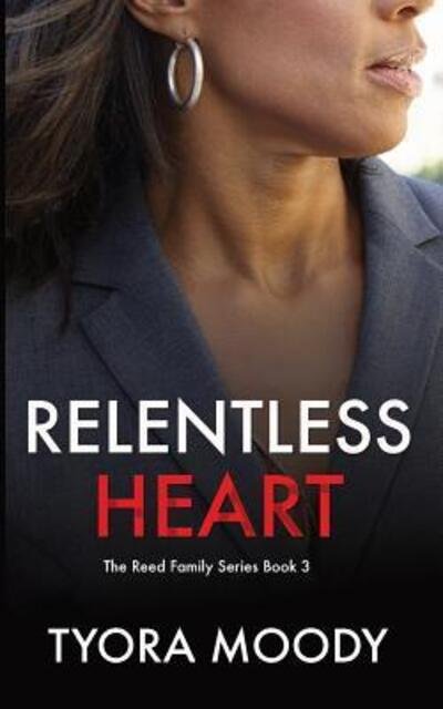 Cover for Tyora Moody · Relentless Heart (Paperback Book) (2017)