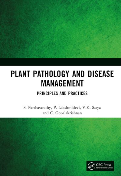 Cover for S. Parthasarathy · Plant Pathology and Disease Management: Principles and Practices (Innbunden bok) (2024)