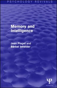 Cover for Jean Piaget · Memory and Intelligence (Psychology Revivals) - Psychology Revivals (Hardcover Book) (2015)