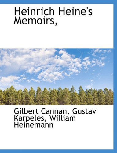 Cover for Gustav Karpeles · Heinrich Heine's Memoirs, (Paperback Book) (2010)