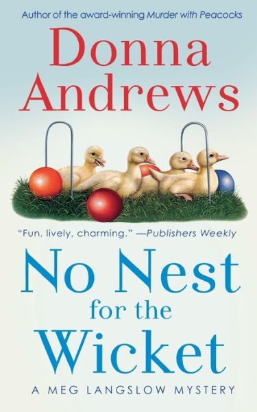 Cover for Donna Andrews · No Nest for the Wicket (Book) (2006)