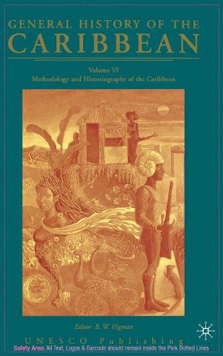 Cover for Na Na · General History of the Caribbean UNESCO Volume 6: Methodology and Historiography of the Caribbean (Hardcover Book) [1st ed. 2090 edition] (2003)