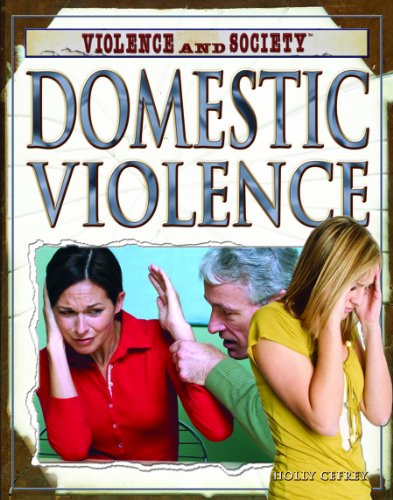 Cover for Holly Cefrey · Domestic Violence (Violence and Society) (Hardcover Book) (2008)