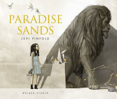 Cover for Levi Pinfold · Paradise Sands: A Story of Enchantment - Walker Studio (Inbunden Bok) (2022)