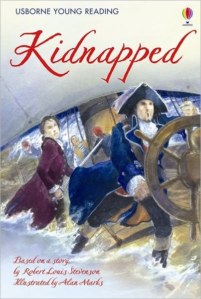 Kidnapped - Young Reading Series 3 - Rob Lloyd Jones - Libros - Usborne Publishing Ltd - 9781409535942 - 1 de octubre de 2012