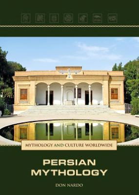 Cover for Don Nardo · Persian Mythology (Hardcover Book) (2012)