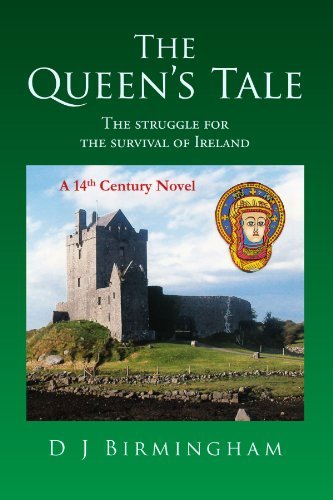 Cover for DJ Birmingham · The Queen's Tale: the Struggle for the Survival of Ireland (Paperback Bog) (2007)