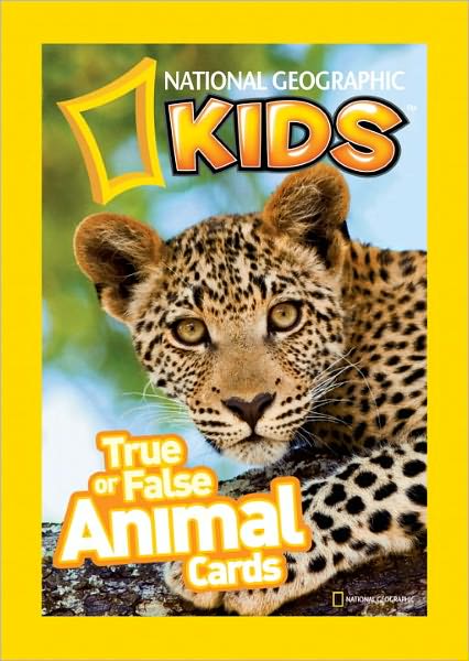 Cover for National Geographic Kids · True or False Animal Cards - Animals (Flashcards) (2011)