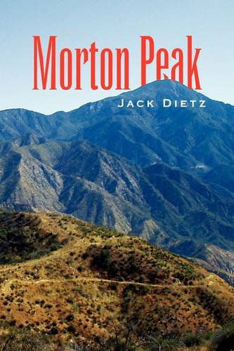 Cover for Jack Dietz · Morton Peak (Hardcover Book) (2009)