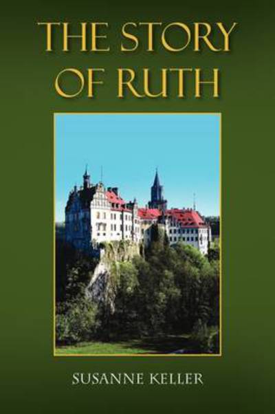 Cover for Susanne Keller · The Story of Ruth (Paperback Book) (2009)