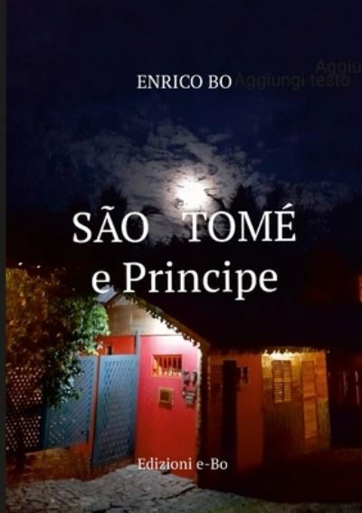 Cover for Enrico Bo · São Tomé e Principe (Buch) (2023)