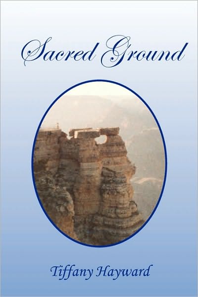 Cover for Tiffany Hayward · Sacred Ground (Paperback Book) (2010)