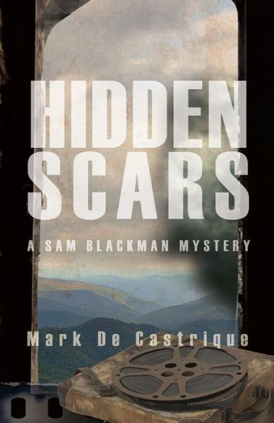 Cover for Mark De Castrique · Hidden scars (Bok) [First edition. edition] (2017)