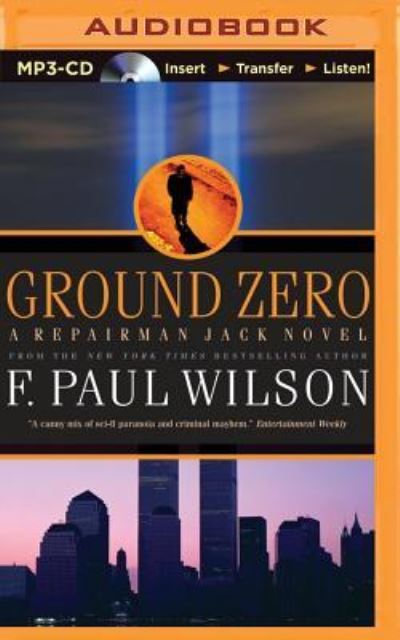 Cover for F. Paul Wilson · Ground Zero (MP3-CD) (2014)