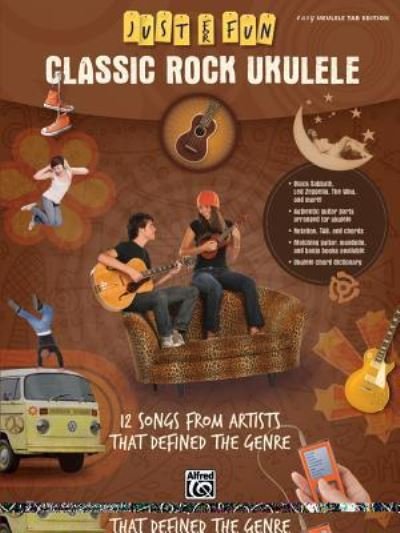 Cover for Alfred Music · Just for Fun -- Classic Rock Ukulele (Taschenbuch) (2014)