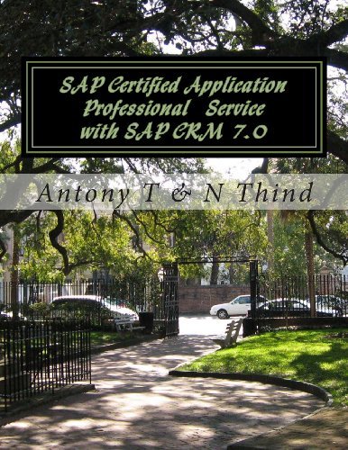 Cover for N Thind · Sap Certified Application Professional   Service with Sap Crm 7.0 (Paperback Book) (2012)