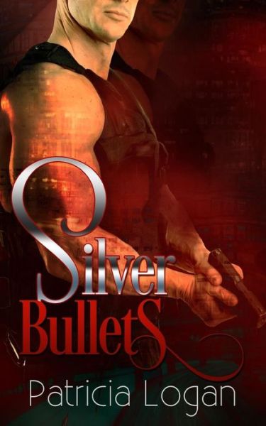 Cover for Patricia Logan · Silver Bullets (Paperback Bog) (2012)