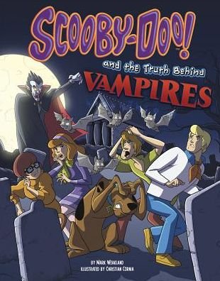 Cover for Mark Weakland · Scooby-doo! and the Truth Behind Vampires (Unmasking Monsters with Scooby-doo!) (Hardcover Book) (2015)