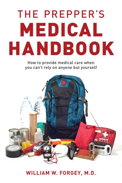Cover for William Forgey · The Prepper's Medical Handbook (Paperback Book) (2020)