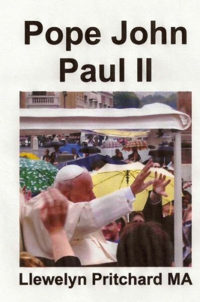 Cover for Llewelyn Pritchard · Pope John Paul Ii: Trg Petra Svetog, Vatikan, Rim, Italija (Paperback Book) (2014)