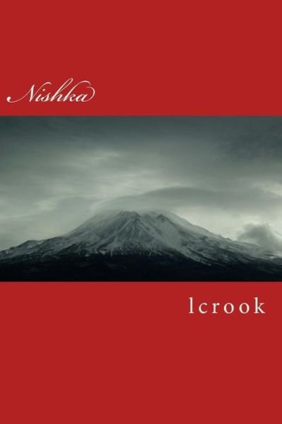 Cover for Lcrook · Nishka (Paperback Book) (2014)