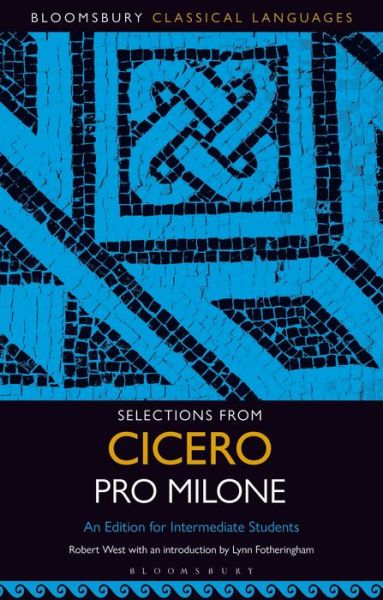 Cover for Robert West · Selections from Cicero Pro Milone (Paperback Book) (2019)