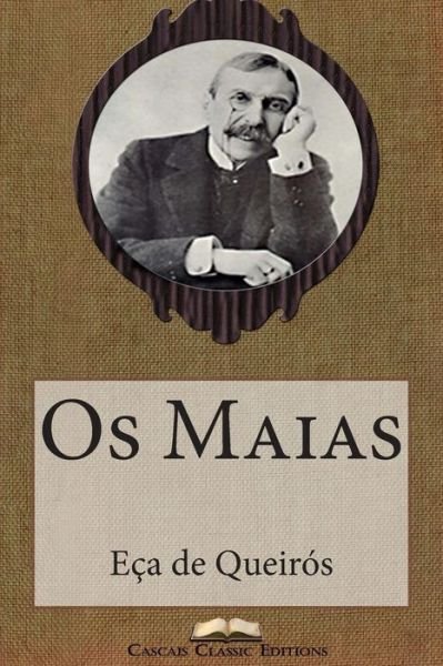 Cover for Eca De Queiros · Os Maias (Taschenbuch) (2015)