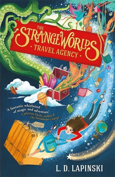 Cover for L.D. Lapinski · The Strangeworlds Travel Agency: Book 1 - The Strangeworlds Travel Agency (Paperback Book) (2020)