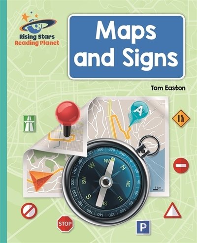 Cover for Tom Easton · Reading Planet - Maps and Signs - Turquoise: Galaxy - Rising Stars Reading Planet (Paperback Book) (2020)