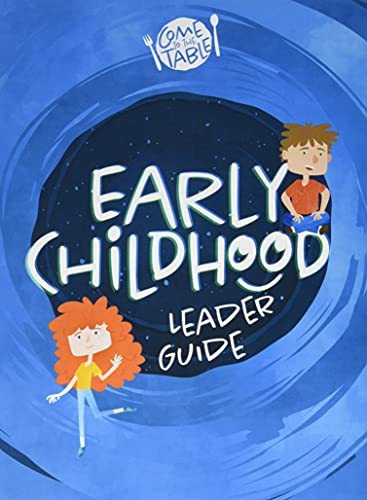 Vbs 2021 Come to the Table Early Childhood Leader's Guide - Shine - Livros - Herald Press (VA) - 9781513807942 - 4 de janeiro de 2021