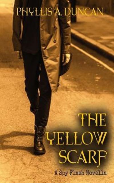 Cover for Phyllis a Duncan · The Yellow Scarf (Paperback Bog) (2015)