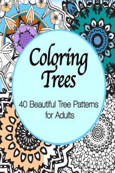 Cover for Zen Sky Coloring · Coloring Trees (Paperback Book) (2015)