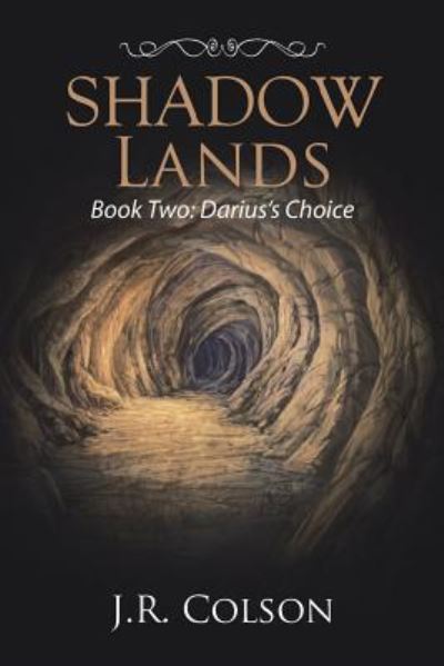 Cover for J R Colson · Shadow Lands (Paperback Book) (2016)