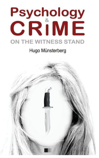 Cover for Hugo Munsterberg · Psychology and Crime (Pocketbok) (2016)