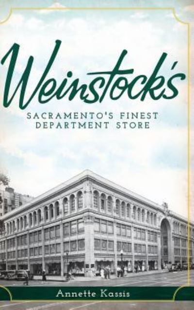 Cover for Annette Kassis · Weinstock's (Hardcover Book) (2012)