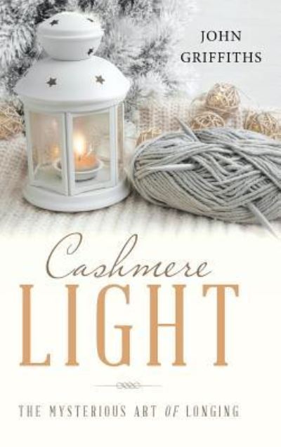 Cover for John Griffiths · Cashmere Light (Hardcover Book) (2018)