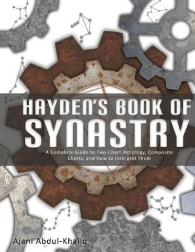 Cover for Ajani Abdul-khaliq · Hayden's Book of Synastry (Pocketbok) (2017)