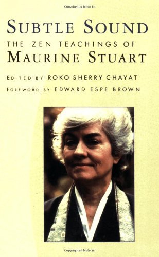Cover for Sherry Chayat · Subtle Sound: the Zen Teachings of Maurine Stuart (Paperback Bog) [1st edition] (1996)