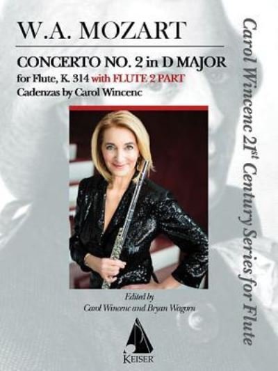 Cover for Wolfgang Amadeus Mozart · Concerto No. 2 in D Major for Flute, K. 314 (Bog) (2015)