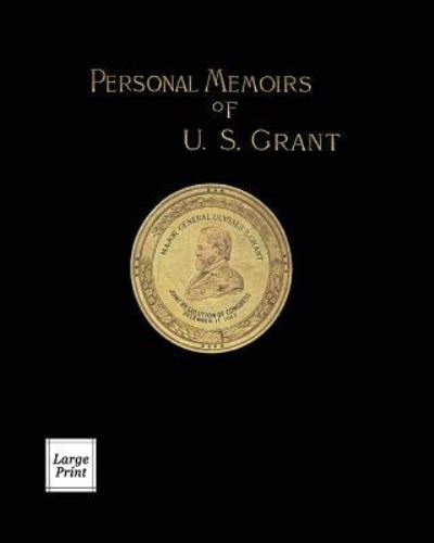 Cover for Ulysses S Grant · Personal Memoirs of U. S. Grant Volume 2/2 (Taschenbuch) (2018)