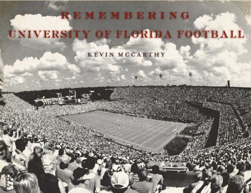 Cover for Kevin Mccarthy · Remembering University of Florida Football - Remembering (Paperback Book) (2011)