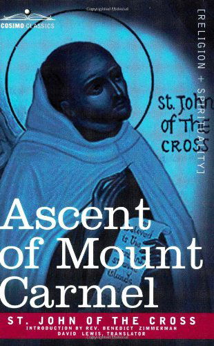 Cover for St John of the Cross · Ascent of Mount Carmel (Paperback Bog) (2007)