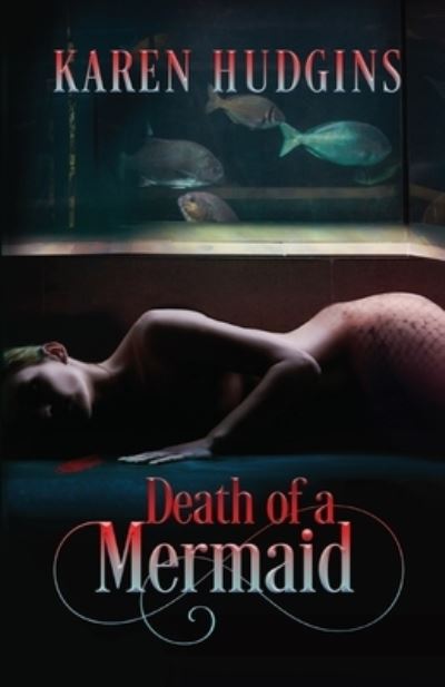 Cover for Karen Hudgins · Death of a Mermaid (Paperback Book) (2019)