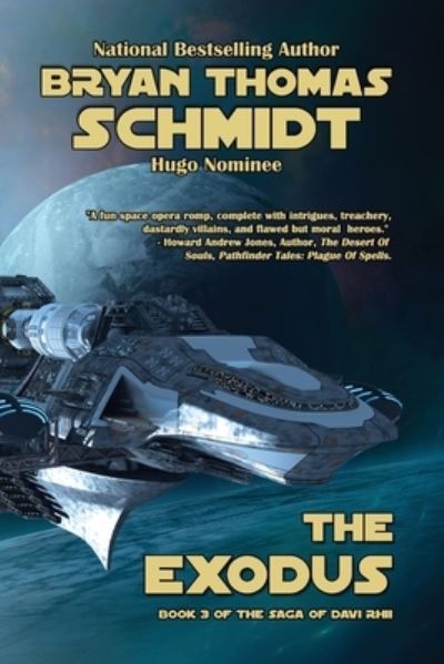 Cover for Bryan Thomas Schmidt · The Exodus (Paperback Book) (2021)