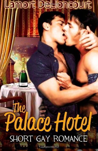 Cover for Lamort Delioncourt · The Palace Hotel: Short Gay Romance (Paperback Book) (2014)