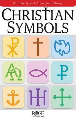 Christian Symbols - Rose Publishing - Książki - Rose Publishing - 9781628622942 - 1 czerwca 2016