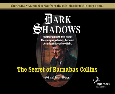 Cover for Marilyn Ross · The Secret of Barnabas Collins (CD) (2019)