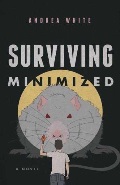Cover for Andrea White · Surviving Minimized (Paperback Book) (2018)