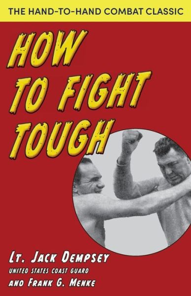 Cover for Jack Dempsey · How to Fight Tough (Book) (2022)