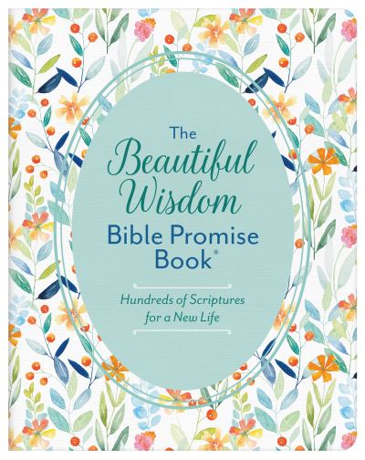 Cover for Compiled by Compiled by Barbour Staff · Beautiful Wisdom Bible Promise Book (N/A) (2022)